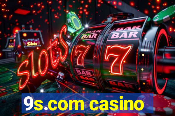 9s.com casino